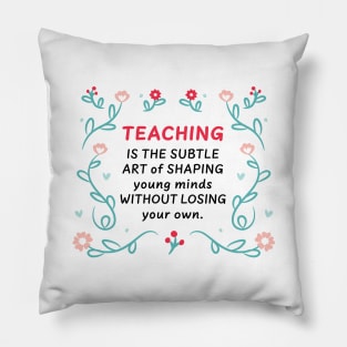 Shaping young minds Pillow