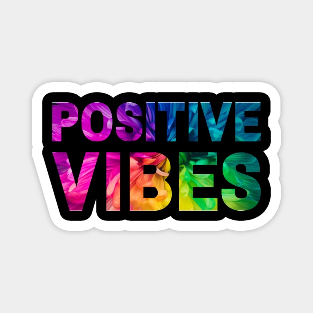 Positive Vibes Colorful Flower Magnet by Caregiverology