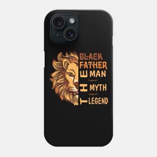 Lion Black Father The Man The Myth The Legend Happy Father Day Vintage Retro Phone Case