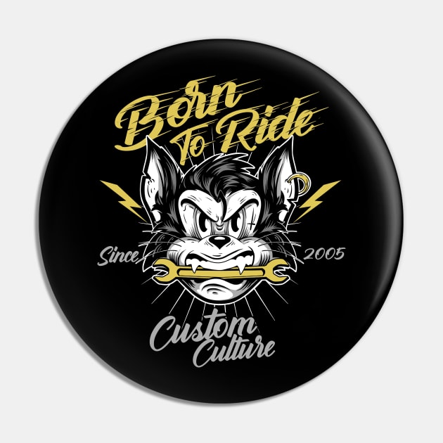 Born to Ride Cat Pin by Tonymidi Artworks Studio