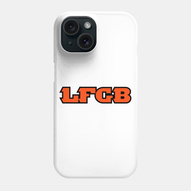 LFGB - White Phone Case by KFig21