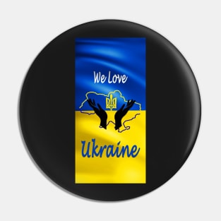 We Love Ukraine Freedom Pin