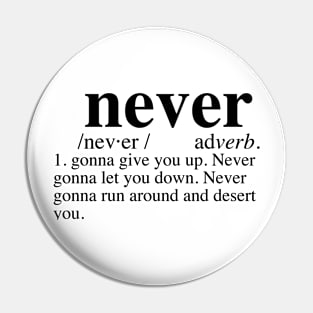 Rickroll - Never Gonna Give You Up Dictionary Pin