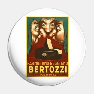 Bertozzi Parmigiano-Reggiano Cheese - Vintage Italian Advertising Poster Pin