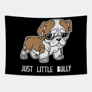 Just Little Bully - Bulldog Tapestry