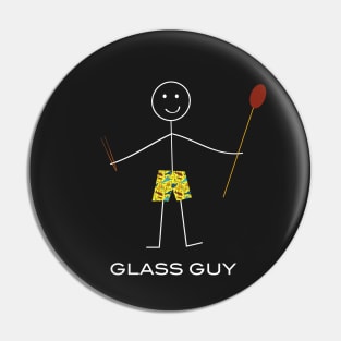 Funny Mens Glassblowing Glass Guy Pin