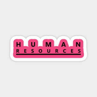 HUMAN RESOURCES (b) Magnet