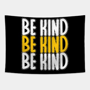 Be kind Tapestry