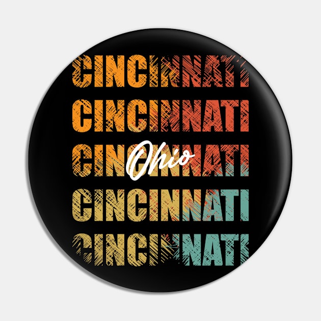 Cincinnati Ohio Retro Vintage Custom Design Unique Graphic Pin by lorijaquelyn