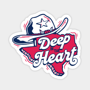 Vintage Deep in the Heart Texas Pride // Proud Texan Magnet