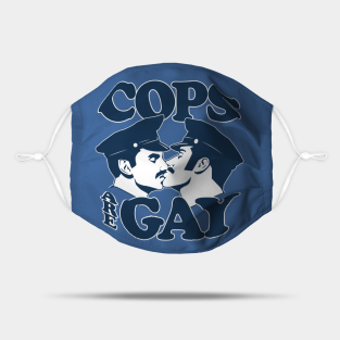 Gay Mask - Cops Are Gay by everythingburns.com