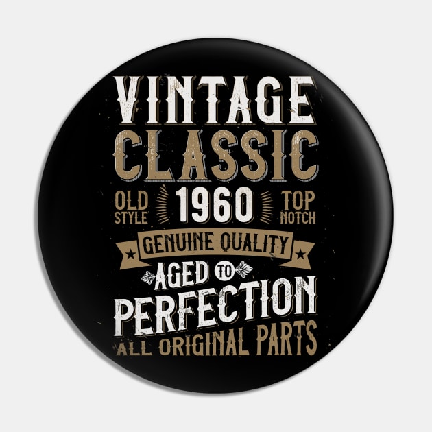 60th Birthday 1960 Vintage Classic Pin by Lunomerchedes