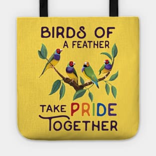 BIRDS OF A FEATHER - TAKE PRIDE TOGETHER Tote