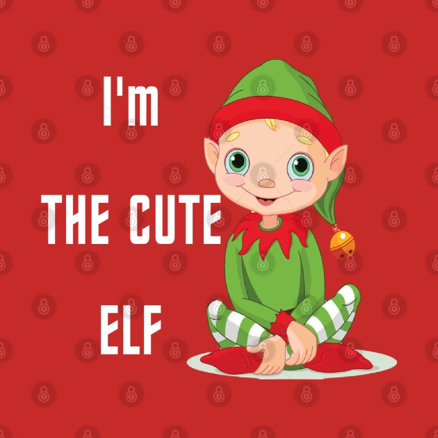 I'm the Cute Elf by TOPTshirt