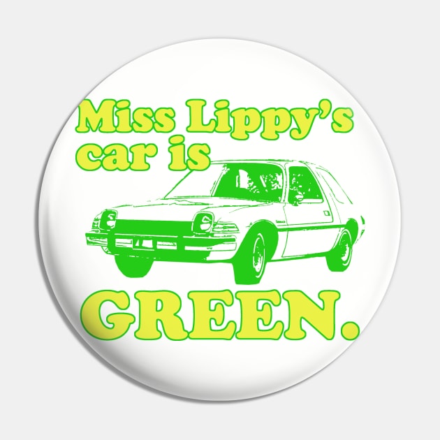 Miss Lippy's Car Pin by PopCultureShirts