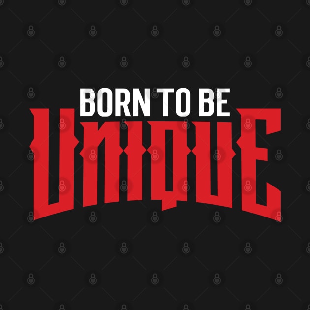 Born to be unique by Emma