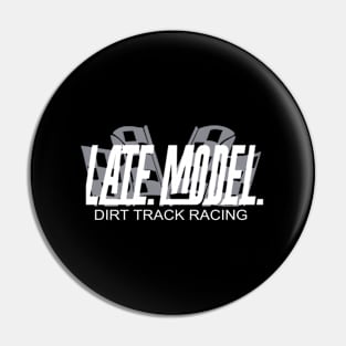 Late Model Racing Dirt Track Racing Pin