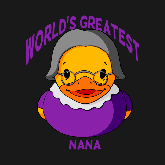 World’s Greatest Nana Rubber Duck by Alisha Ober Designs