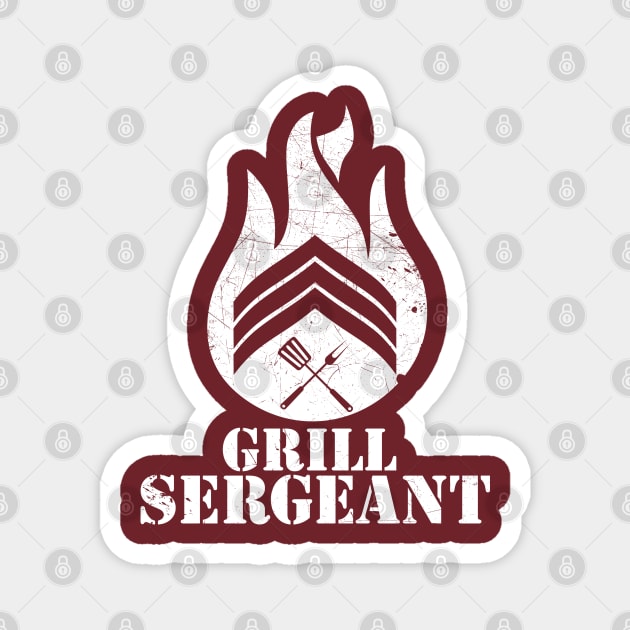 GRILL SERGEANT (WHITE) Magnet by spicytees