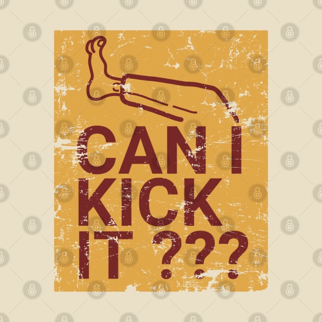 can I kick it - retro style by Onarky