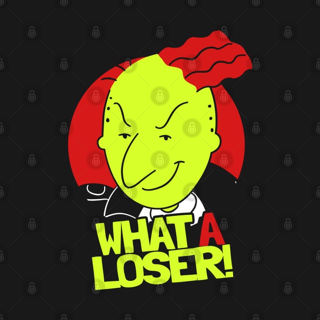 What A Loser! by WizzKid