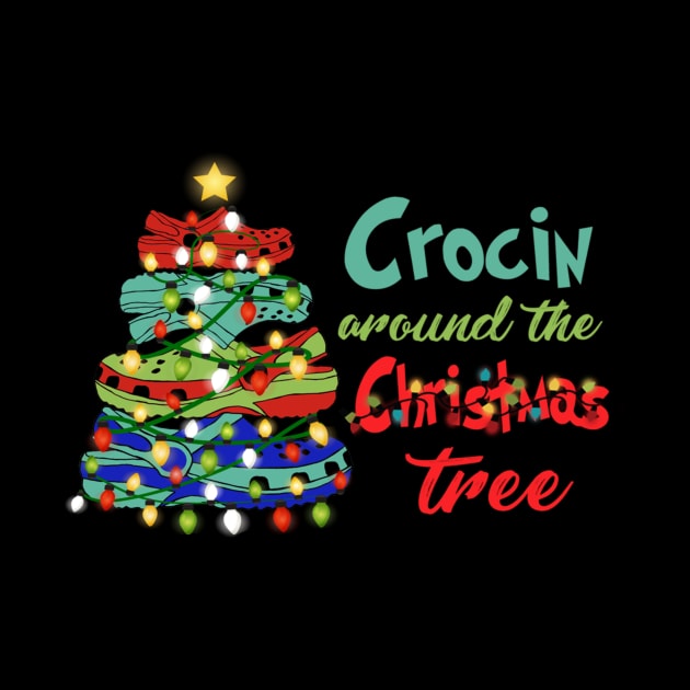 Crocin around the christmas tree Funny Christmas 2020 Gift by Foatui