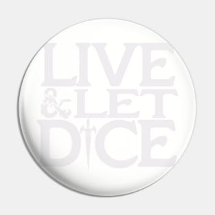 Live and Let Dice 2022 Logo Pin