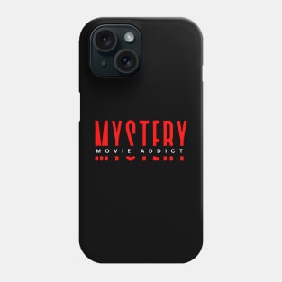 Mystery movie addict minimalistic design Phone Case