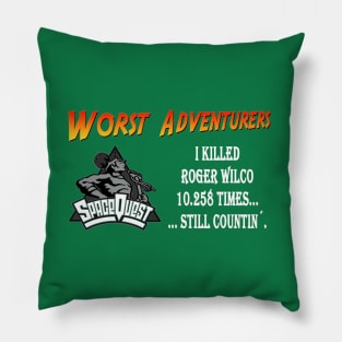 WORST ADVENTURERS Kill Wilco Pillow