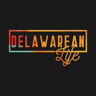 US State Delawarean Life Souvenir T-Shirt