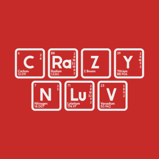 Chem Crazy T-Shirt