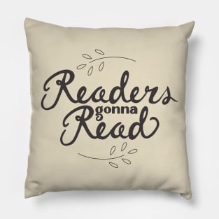 Readers Gonna Read - Basic Pillow