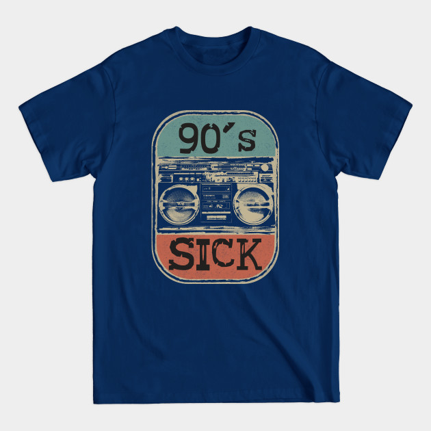 Discover Music 90's sick shirt - 90s Music Sick Love 90s - T-Shirt