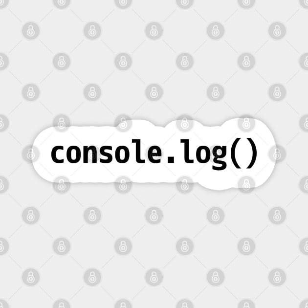 console.log() - JavaScript/Web Developer Black Text Design Magnet by geeksta
