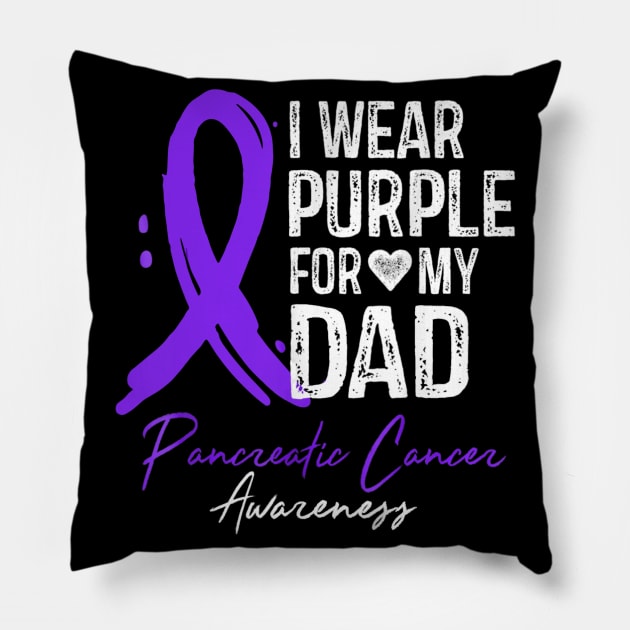 I Wear Purple For My Dad Shirt Pancreatic Cancer Awareness Pillow by LiFilimon