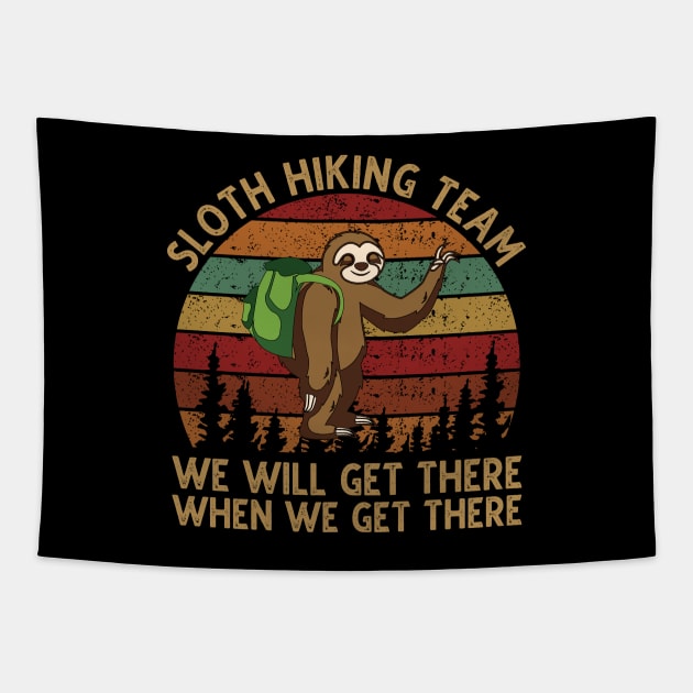 Sloth Hiking Team - We will get there when we get there Vintage Tapestry by DragonTees