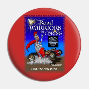 Road Warriors For Christ Pin