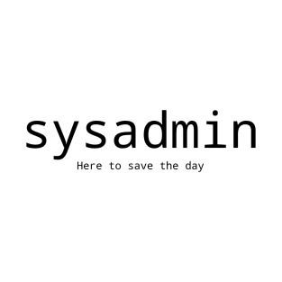 sysadmin T-Shirt