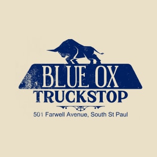 Blue Ox Truckstop, from FARGO T-Shirt