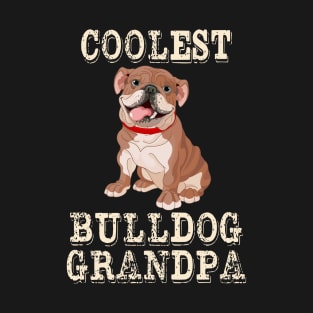 Coolest Bulldog Dog Grandpa T-Shirt