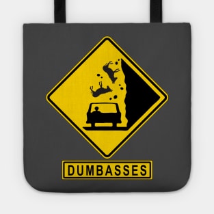 Falling Dumbasses MUTCD W8-14 Fallen Rocks Sign Tote