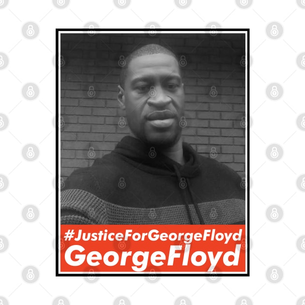 George Floyd, justice for George Floyd by VanTees