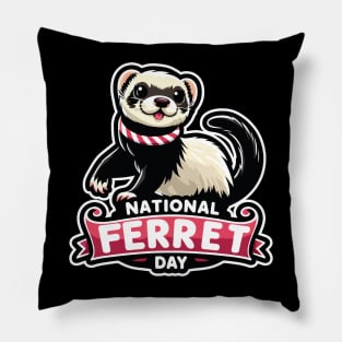 Happy National Ferret Day! (Cute Ferret Design) Pillow