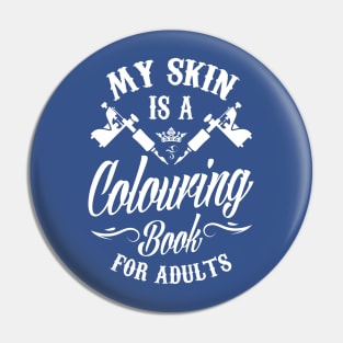 My skin is a colouring book for adults Pin