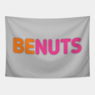 BE NUTS Tapestry