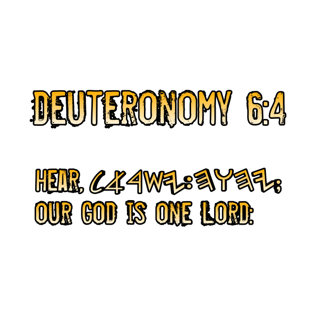 Deuteronomy 6:4 by Yachaad Yasharahla