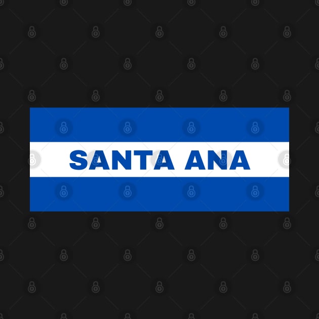 Santa Ana City in El Salvador Flag Colors by aybe7elf