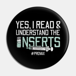 Yes, I Read & Understand The Inserts Pin