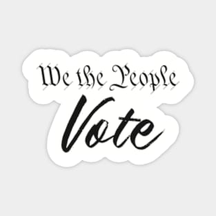 We the people vote Magnet