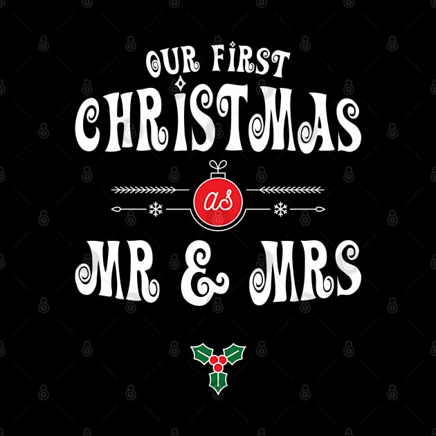 Our First Christmas As Mr and Mrs 2019 - Gift Just Married Married Couples by giftideas